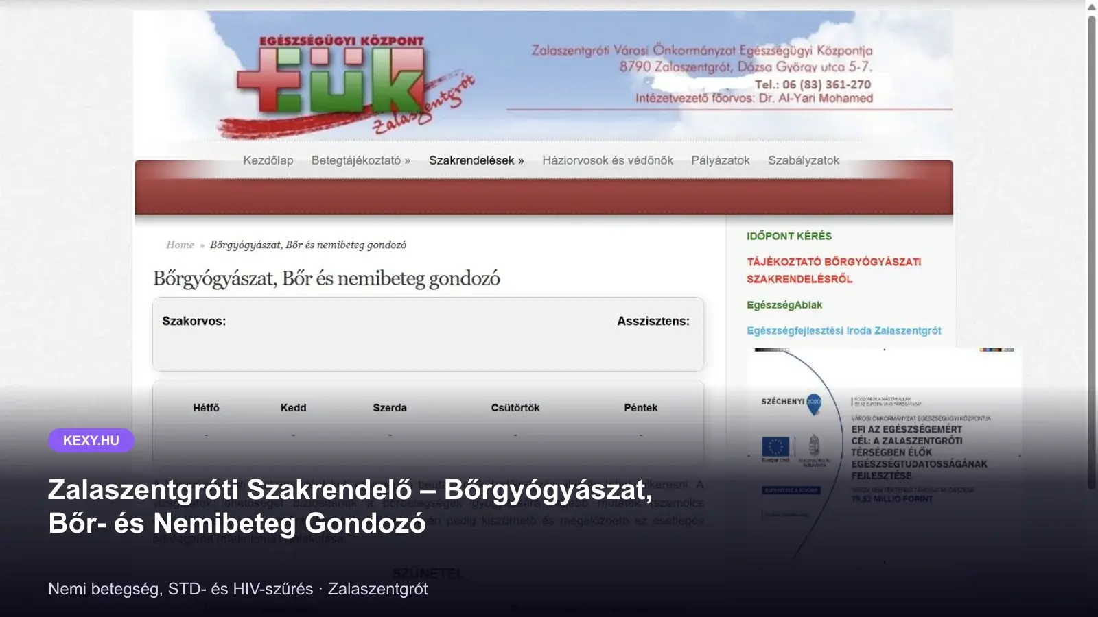 Zalaszentgróti Szakrendelő – Bőrgyógyászat, Bőr- és Nemibeteg Gondozó képernyőfotó